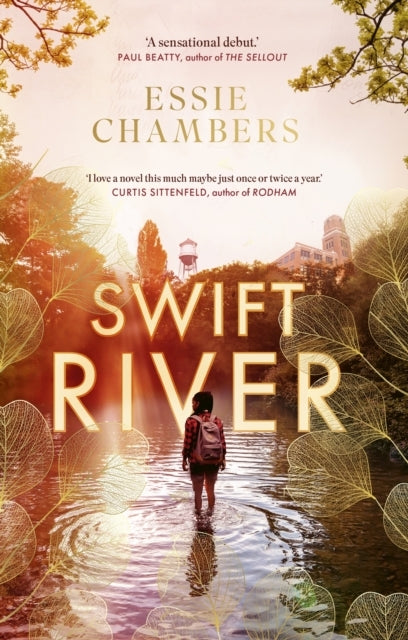 Swift River 'I Loved Everything About It' Curtis Sittenfeld