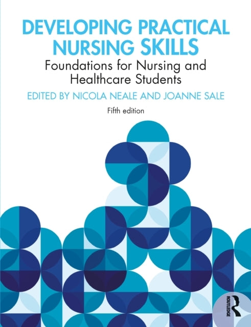 Developing Practical Nursing Skills Foundations For Nursing