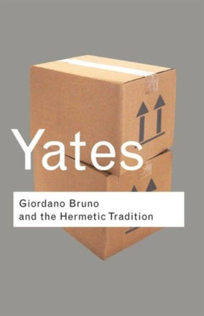 Giordano Bruno and the Hermetic Tradition