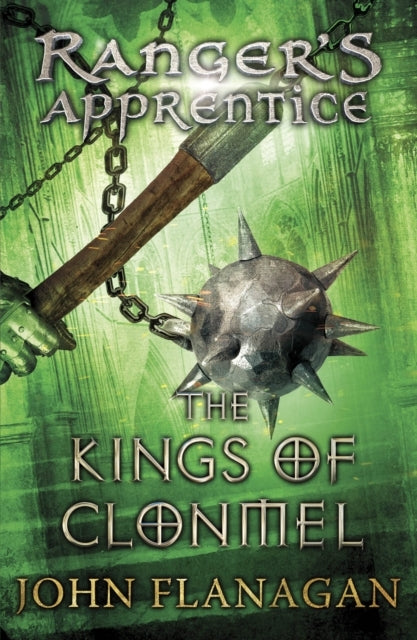 The Kings of Clonmel Ranger's Apprentice Book 8