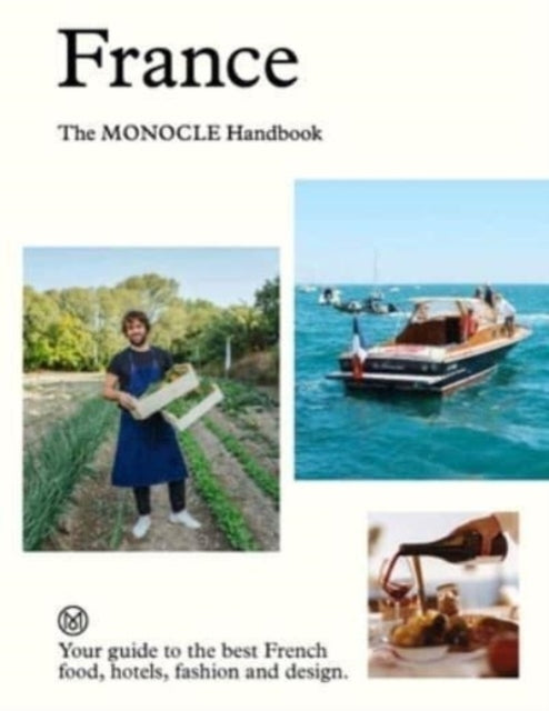 France the Monocle Handbook