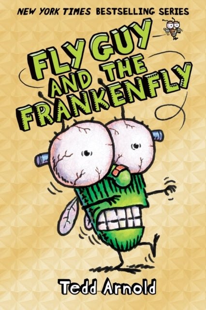 Fly Guy and the Frankenfly (Fly Guy #13) - Fly Guy and the Frankenfly (Fly Guy
