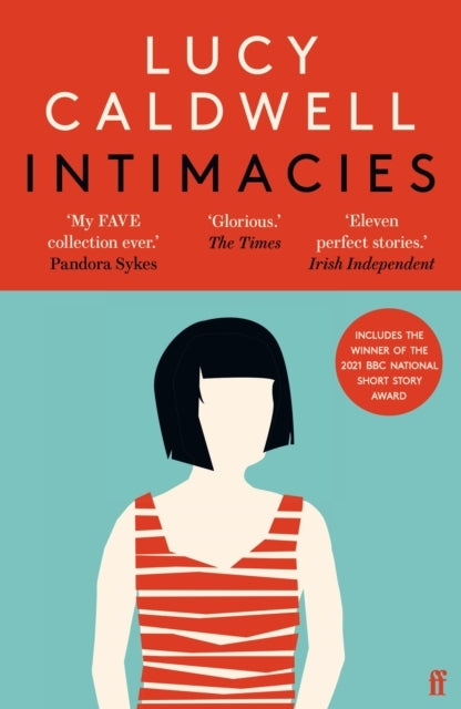 Intimacies Winner Of The 2021 Bbc National Short Story Award