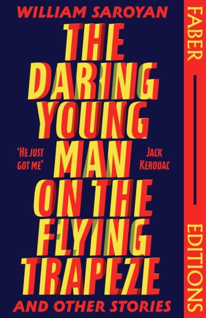 The Daring Young Man on the Flying Trapeze Faber Editionsint