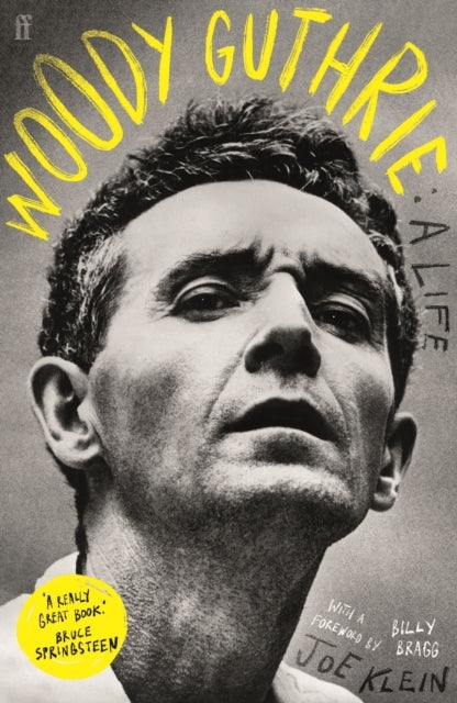 Woody Guthrie a Life