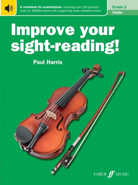 Improve Your Sight-reading! Violin Grade 2
