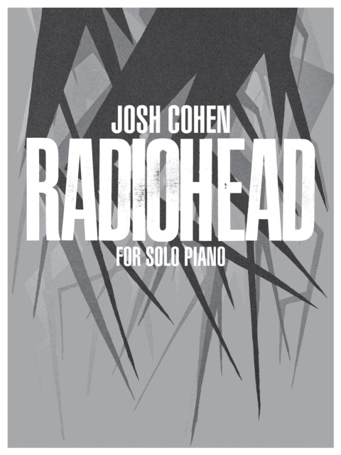 D1 Josh Cohen: Radiohead