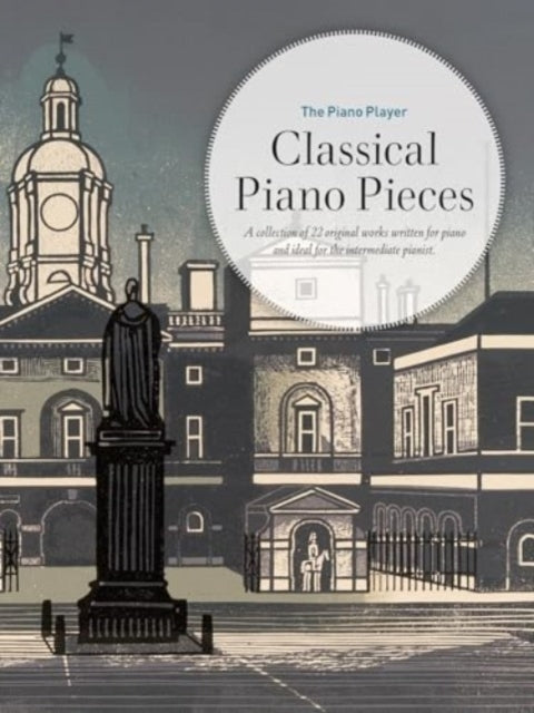 The Piano Player Classical Piano Pieces
