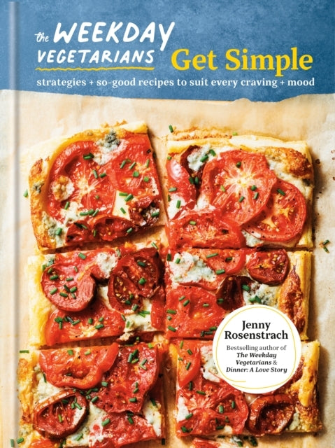 The Weekday Vegetarians Get Simple Strategies And So-Good Re