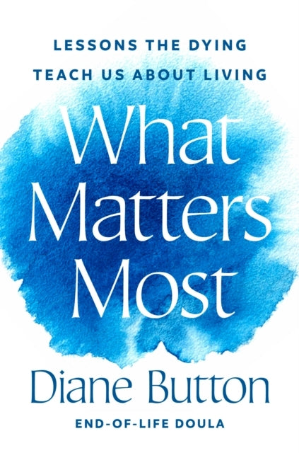 What Matters Most