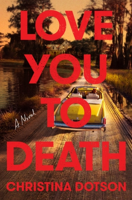 Love You to Death