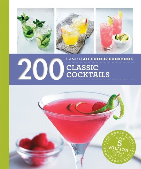 Hamlyn All Colour Cookery 200 Classic Cocktails