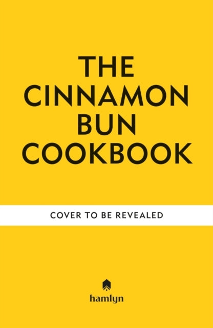 A Cinnamon Bun Cookbook