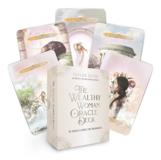 The Wealthy Woman Oracle Deck Divine Guidance And Empowermen