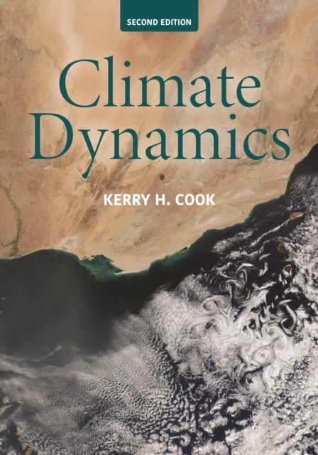 Climate Dynamics, 2Nd Edition