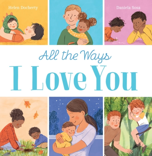 All the Ways I Love You (hb)