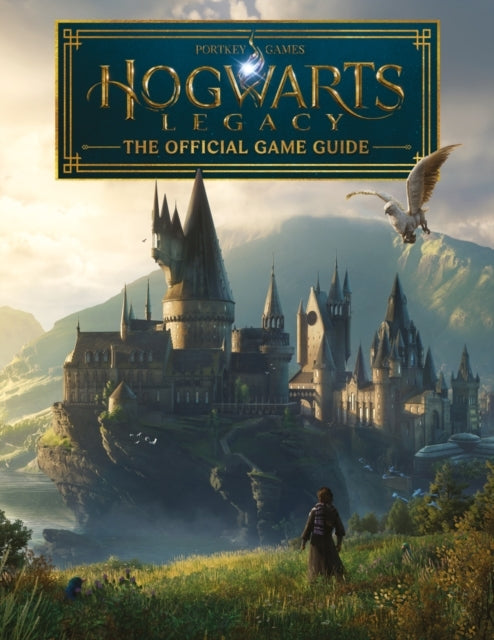 Hogwarts Legacy: the Official Game Guide