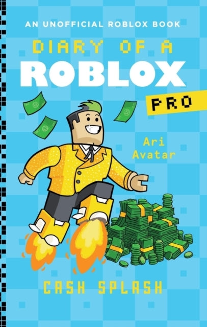 Diary of a Roblox Pro #7 Cash Splash - Diary of a Roblox Pro