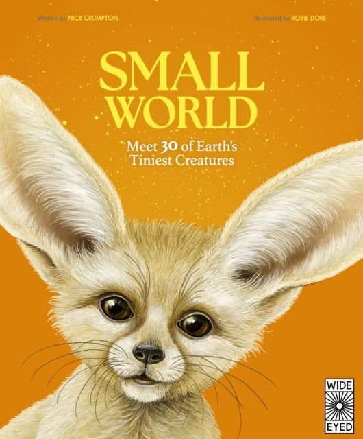 Small World Meet 30 of Earth’S Tiniest Inhabitants