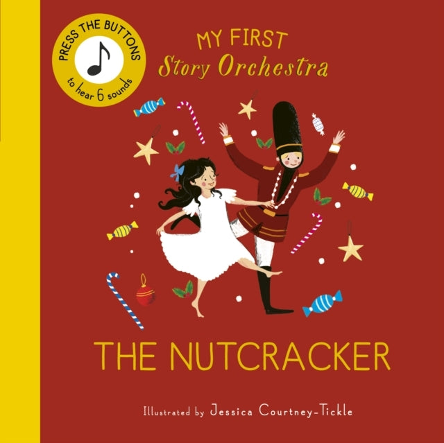 My First Story Orchestra the Nutcracker