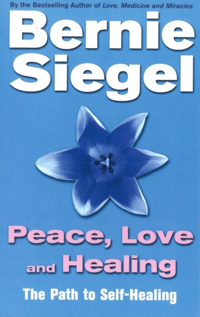 Peace, Love and Healing