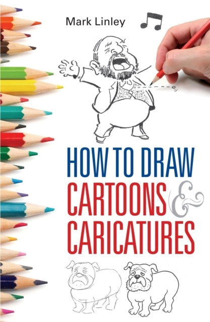How to Draw Cartoons and Caricatures