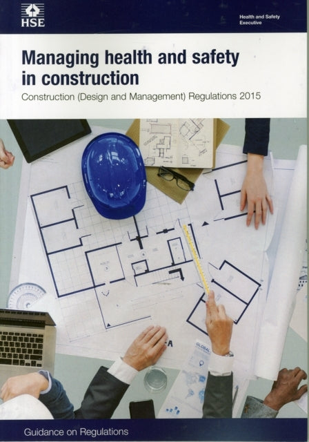 Managing Health And Safety In Construction Construction (Des