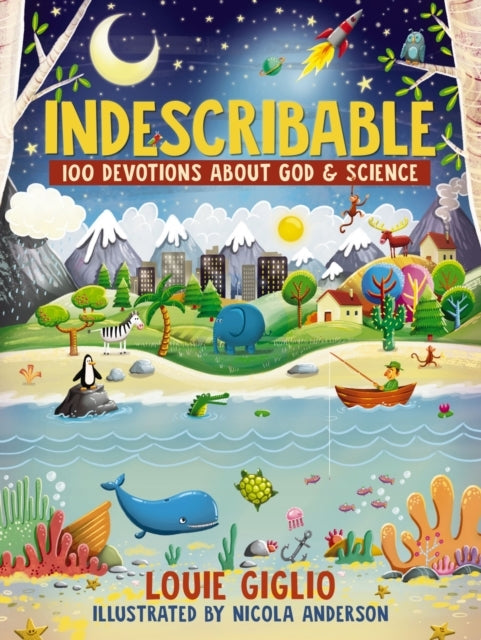Indescribable Devotions About God and Science