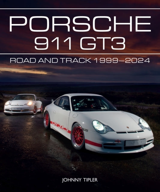 Porsche 911 Gt3 Road and Track, 1999–2024