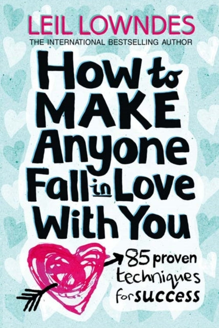 How to Make Anyone Fall in Love With You Proven Technique