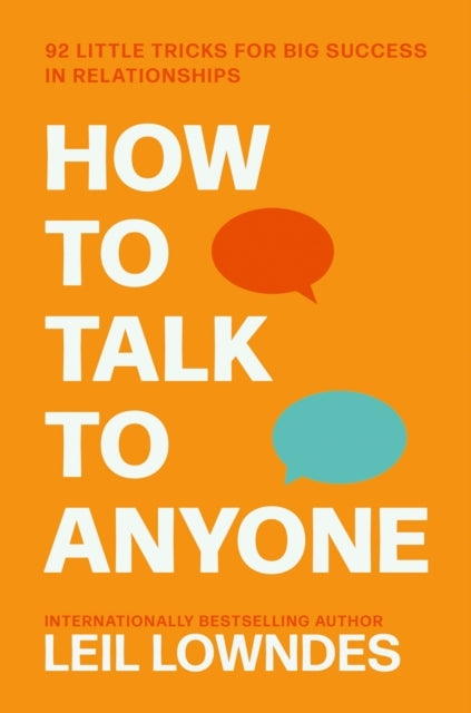 D1 How to Talk to Anyone Little Tricks for Big Success in Rel