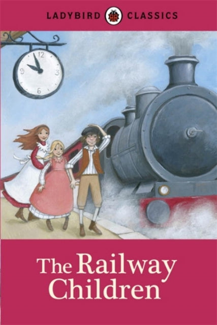 Ladybird Classics the Railway Children