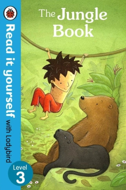 The Read It Yourself with Ladybird Jungle Book Level 3