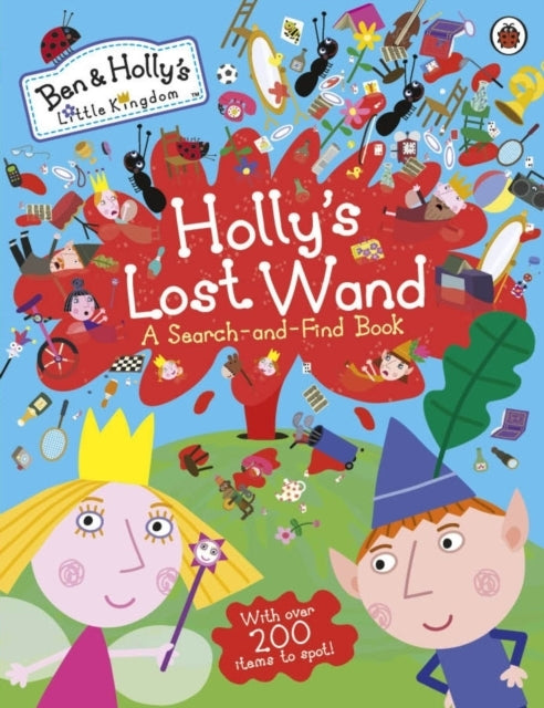 Ben And Holly'S Little Kingdom: Holly'S Lost Wand - A Search