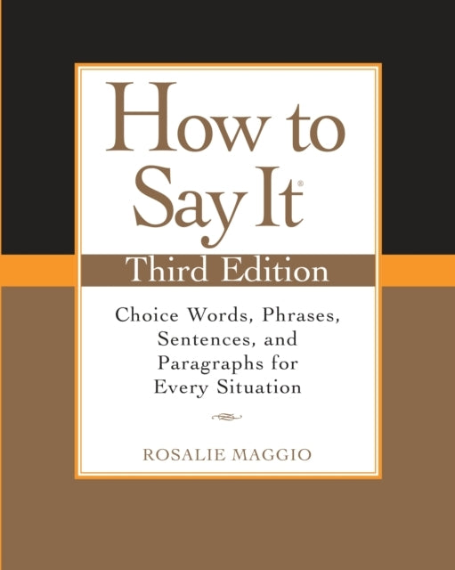 How to Say It Third Editionchoice Words Phrases Sentences