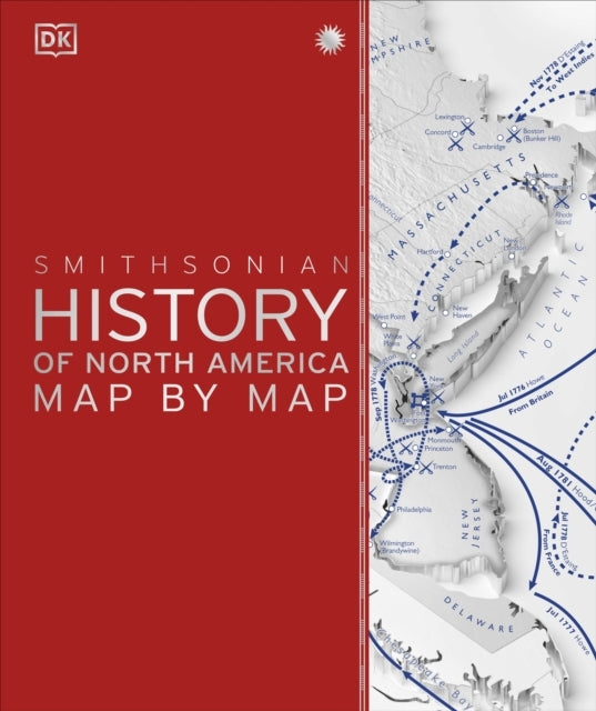 History of North America Map By Map