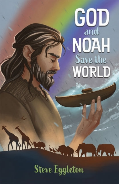 God and Noah Save The World