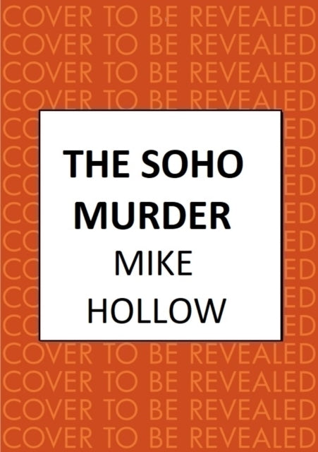 The Soho Murder The Enthralling Wartime Murder Mystery