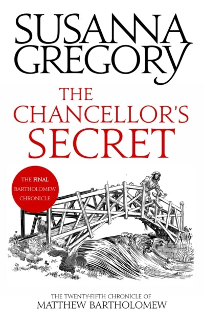 The Chancellor's Secret The Twenty-Fifth Chronicle of Matthe