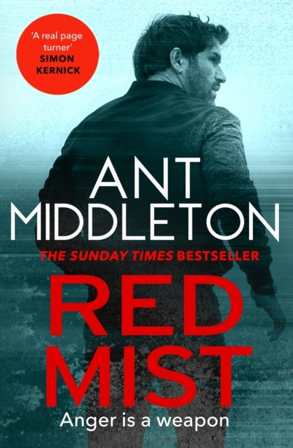Red Mist The Ultra-Authentic And Gripping Action Thriller