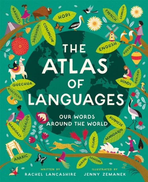 Atlas of Languages Our Words Around The World
