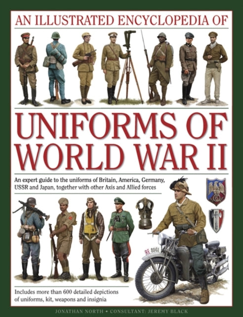 Illustrated Encyclopedia of Uniforms of World War Ii