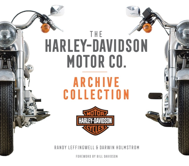 The Harley-davidson Motor Co. Archive Collection