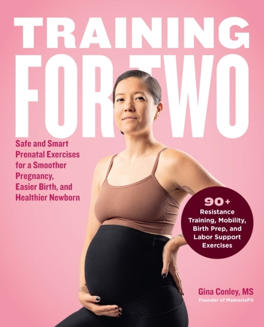 Training For Two Safe And Smart Prenatal Exercises For A Smo