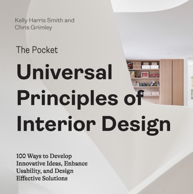 The Pocket Universal Principles Of Interior Design 100 Ways