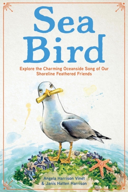 Sea Bird Explore The Charming Oceanside Song of Our Shorelin