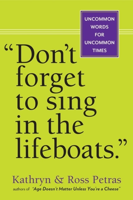 Don't Forget to Sing in the Lifeboats U.s Edition