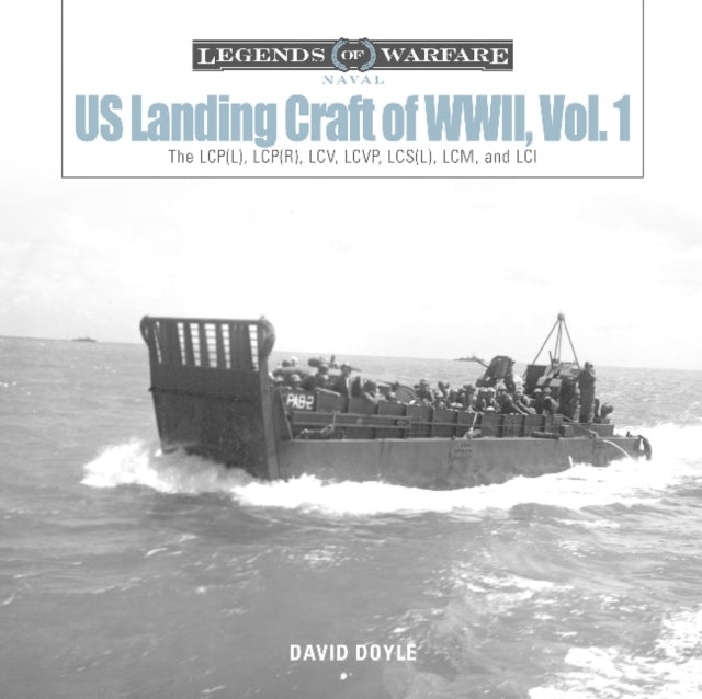 Us Landing Craft of World War Ii, Vol. 1