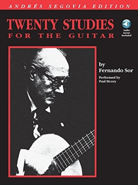 Andres Segovia - 20 Studies for Guitar Sor