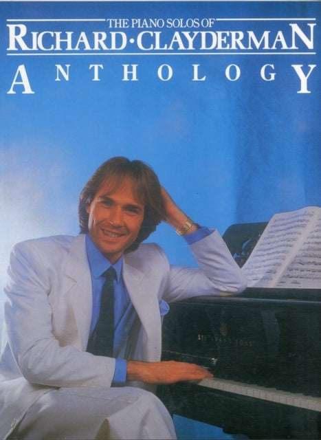 The piano solos of Richard Clayderman anthology